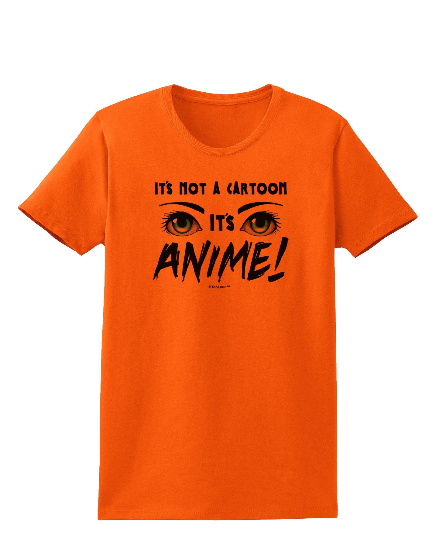 Not A Cartoon Eyes Blue Womens T-Shirt-Womens T-Shirt-TooLoud-Orange-X-Small-Davson Sales
