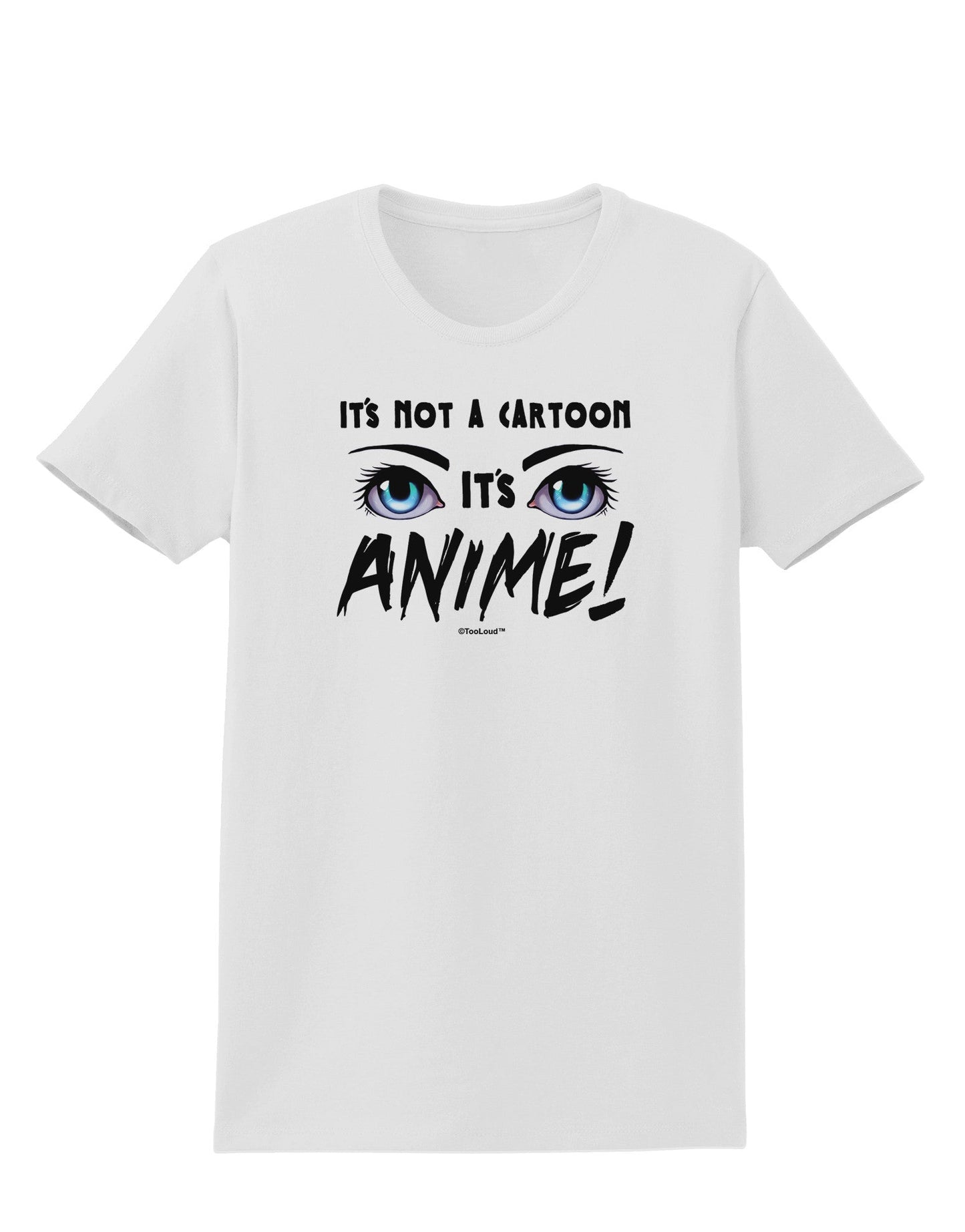 Not A Cartoon Eyes Blue Womens T-Shirt-Womens T-Shirt-TooLoud-White-X-Small-Davson Sales
