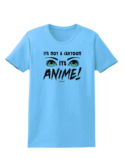 Not A Cartoon Eyes Green Womens T-Shirt-Womens T-Shirt-TooLoud-Aquatic-Blue-X-Small-Davson Sales