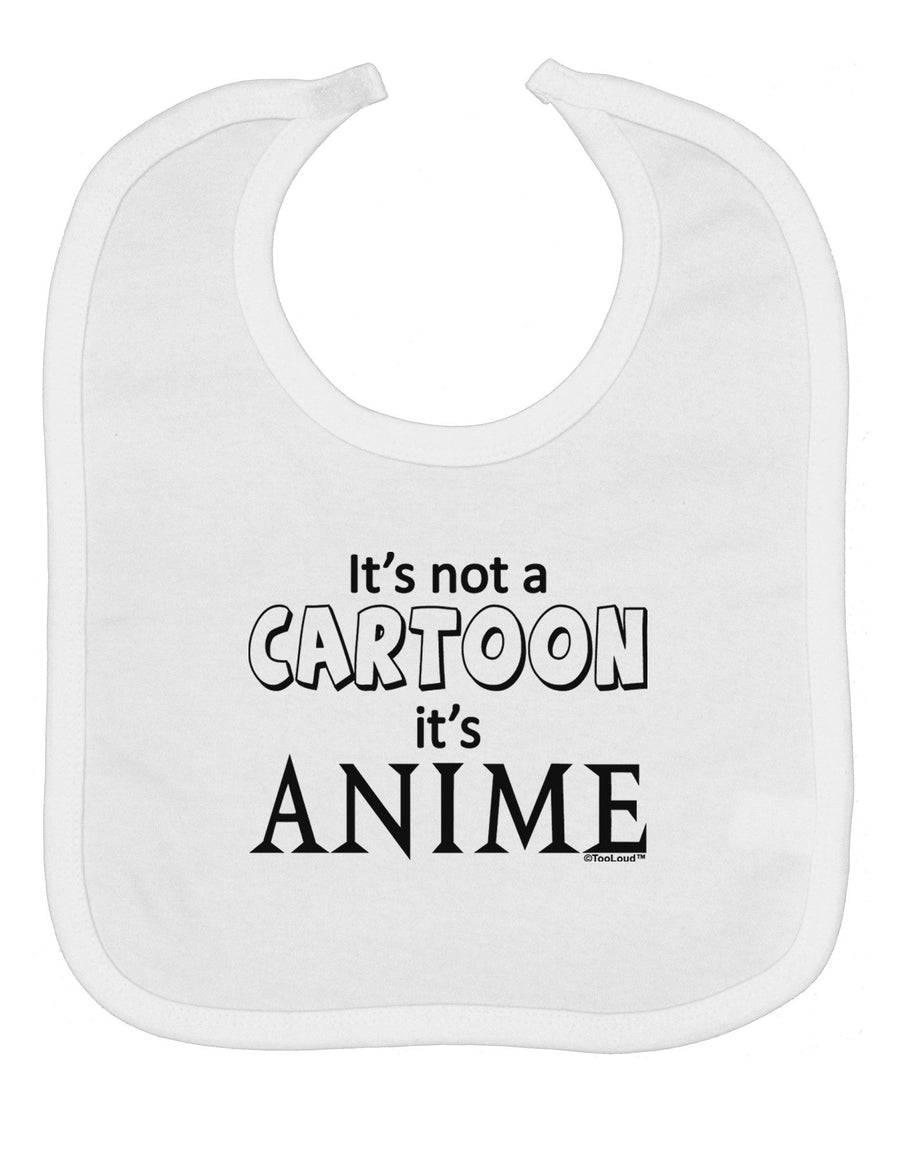 Not A Cartoon Text Baby Bib