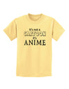 Not A Cartoon Text Childrens T-Shirt-Childrens T-Shirt-TooLoud-Daffodil-Yellow-X-Small-Davson Sales