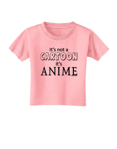 Not A Cartoon Text Toddler T-Shirt-Toddler T-Shirt-TooLoud-Candy-Pink-2T-Davson Sales