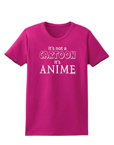 Not A Cartoon Text Womens Dark T-Shirt-TooLoud-Hot-Pink-Small-Davson Sales