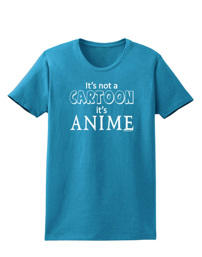 Not A Cartoon Text Womens Dark T-Shirt-TooLoud-Turquoise-X-Small-Davson Sales