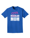 Not A Regular Mom Design Adult Dark T-Shirt by TooLoud-Mens T-Shirt-TooLoud-Royal-Blue-Small-Davson Sales