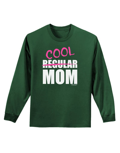 Not A Regular Mom Design Adult Long Sleeve Dark T-Shirt by TooLoud-TooLoud-Dark-Green-Small-Davson Sales