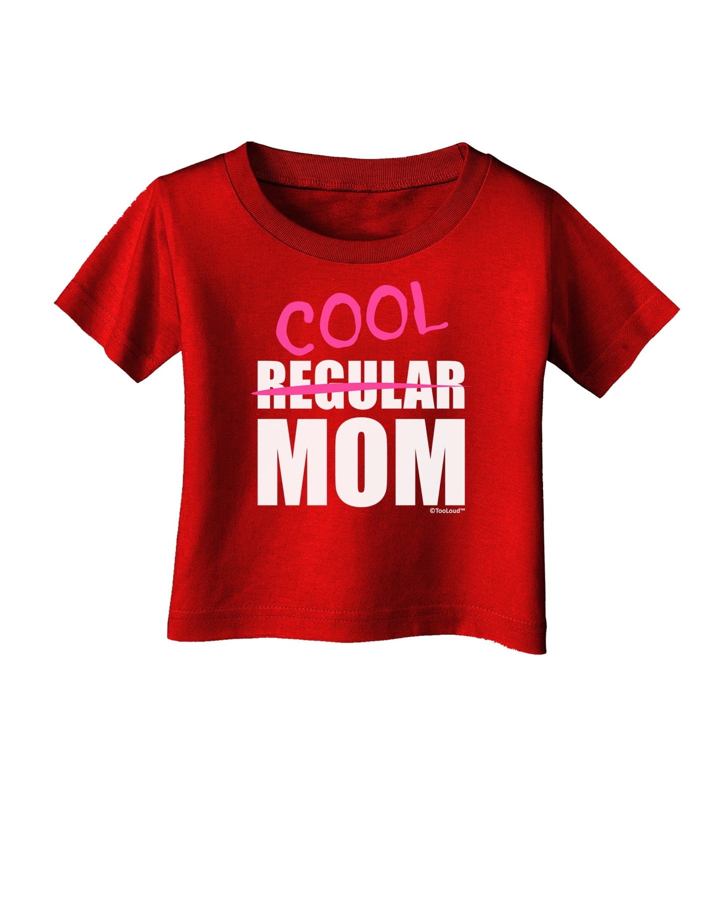 Not A Regular Mom Design Infant T-Shirt Dark by TooLoud-Infant T-Shirt-TooLoud-Red-06-Months-Davson Sales