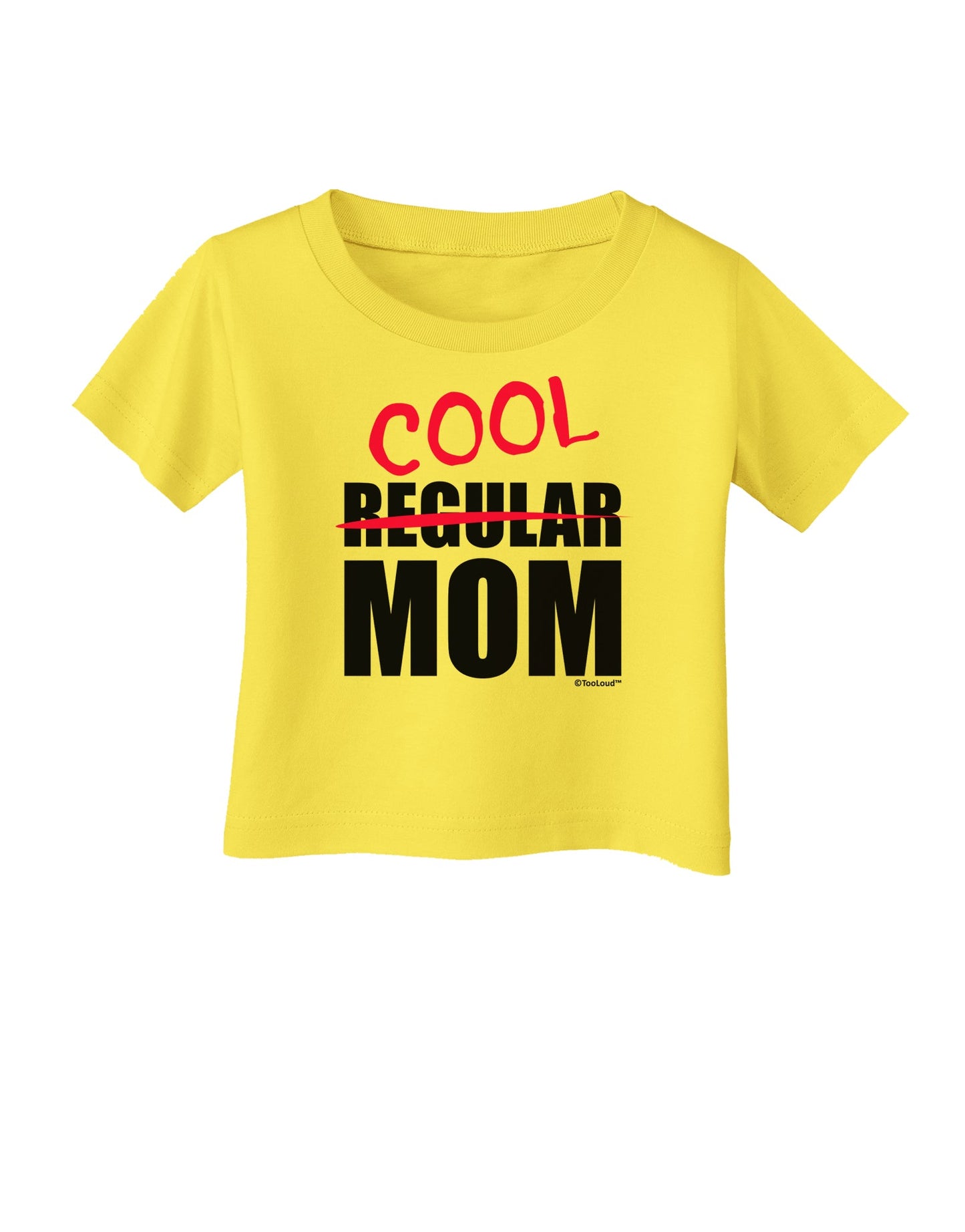 Not A Regular Mom Design Infant T-Shirt by TooLoud-Infant T-Shirt-TooLoud-Yellow-06-Months-Davson Sales