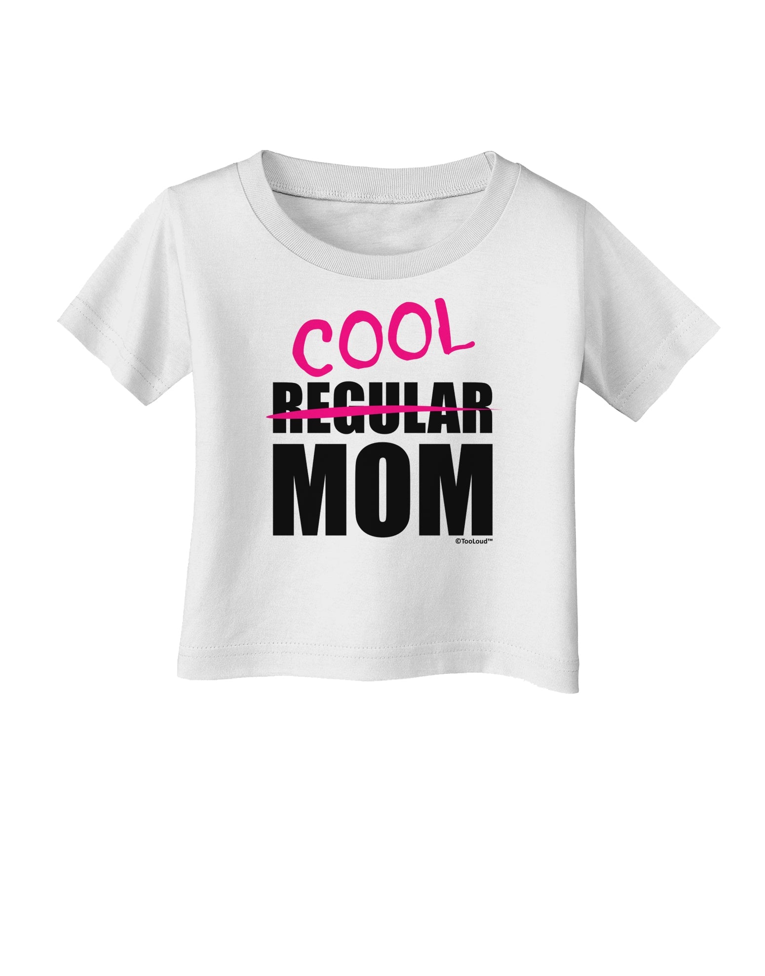 Not A Regular Mom Design Infant T-Shirt by TooLoud-Infant T-Shirt-TooLoud-White-06-Months-Davson Sales