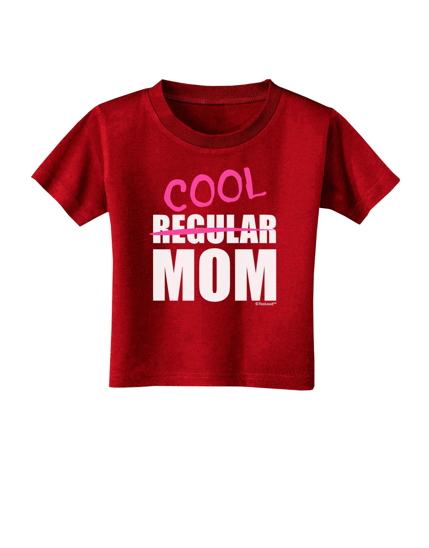 Not A Regular Mom Design Toddler T-Shirt Dark by TooLoud-Toddler T-Shirt-TooLoud-Red-2T-Davson Sales