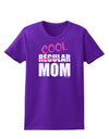 Not A Regular Mom Design Womens Dark T-Shirt by TooLoud-Womens T-Shirt-TooLoud-Purple-X-Small-Davson Sales