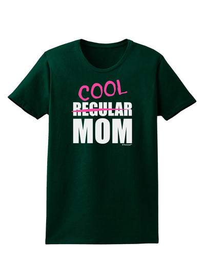 Not A Regular Mom Design Womens Dark T-Shirt by TooLoud-Womens T-Shirt-TooLoud-Forest-Green-Small-Davson Sales