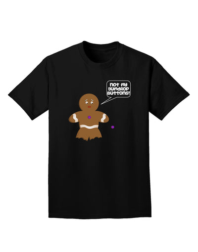 Not My Gumdrop Buttons Gingerbread Man Christmas Adult Dark T-Shirt-Mens T-Shirt-TooLoud-Black-Small-Davson Sales