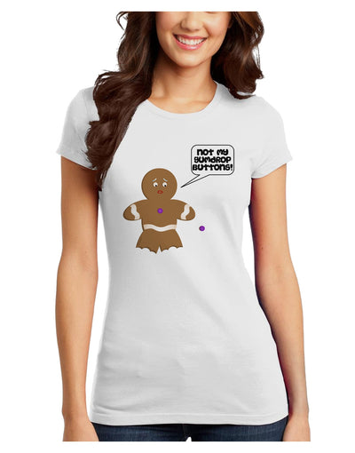 Not My Gumdrop Buttons Gingerbread Man Christmas Juniors T-Shirt-Womens Juniors T-Shirt-TooLoud-White-Juniors Fitted XS-Davson Sales