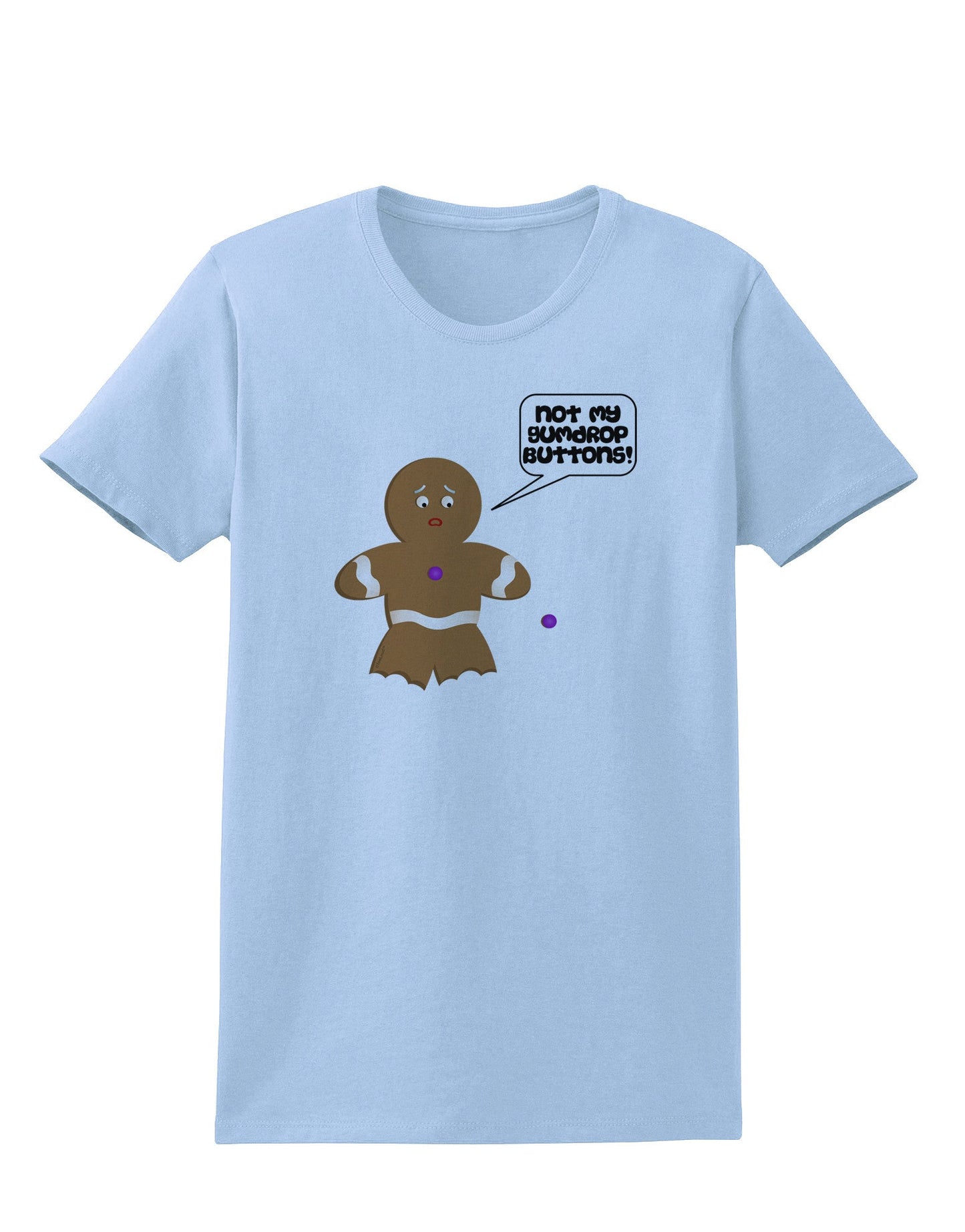 Not My Gumdrop Buttons Gingerbread Man Christmas Womens T-Shirt-Womens T-Shirt-TooLoud-Light-Blue-X-Small-Davson Sales