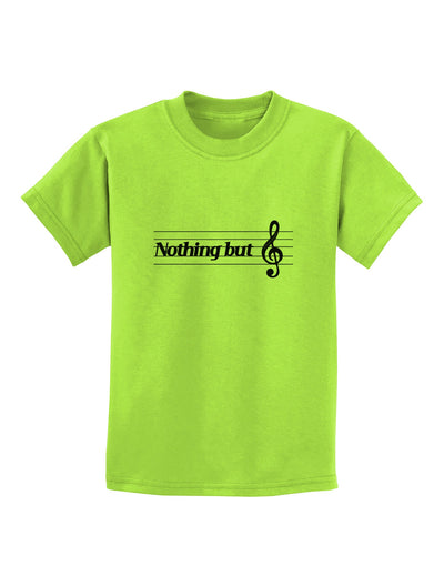 Nothing But Treble Music Pun Childrens T-Shirt by TooLoud-Childrens T-Shirt-TooLoud-Lime-Green-X-Small-Davson Sales