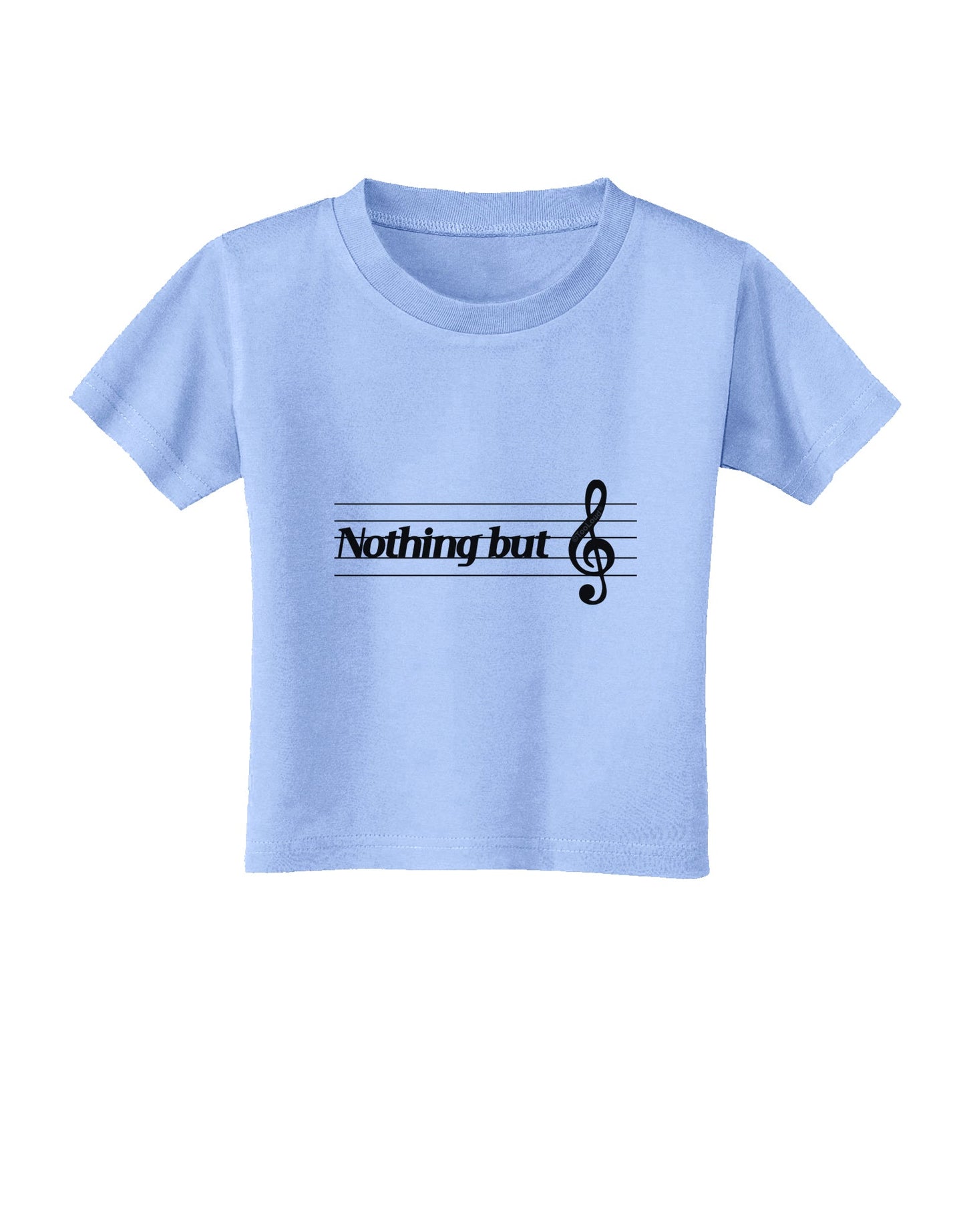 Nothing But Treble Music Pun Toddler T-Shirt by TooLoud-Toddler T-Shirt-TooLoud-Aquatic-Blue-2T-Davson Sales
