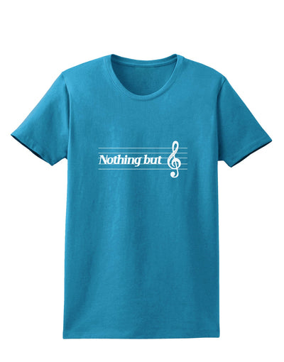 Nothing But Treble Music Pun Womens Dark T-Shirt by TooLoud-Womens T-Shirt-TooLoud-Turquoise-X-Small-Davson Sales