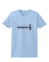 Nothing But Treble Music Pun Womens T-Shirt by TooLoud-Womens T-Shirt-TooLoud-Light-Blue-X-Small-Davson Sales