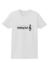 Nothing But Treble Music Pun Womens T-Shirt by TooLoud-Womens T-Shirt-TooLoud-White-X-Small-Davson Sales