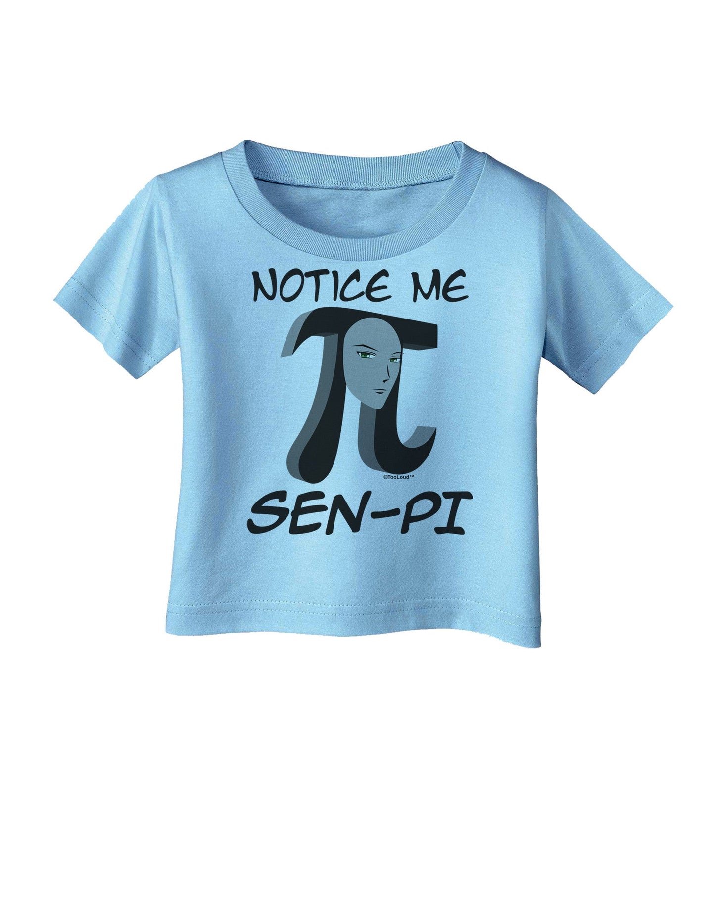 Notice Me Sen-Pi Infant T-Shirt-Infant T-Shirt-TooLoud-Aquatic-Blue-06-Months-Davson Sales