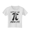 Notice Me Sen-Pi Toddler T-Shirt-Toddler T-Shirt-TooLoud-White-2T-Davson Sales