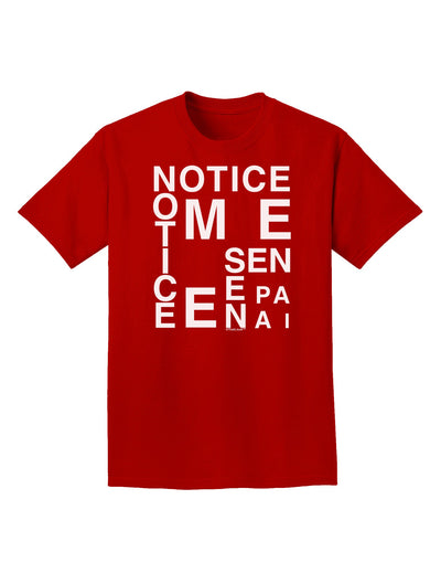 Notice Me Senpai Artistic Text Adult Dark T-Shirt-Mens T-Shirt-TooLoud-Red-Small-Davson Sales