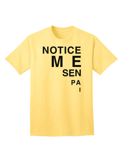 Notice Me Senpai Triangle Text - Premium Adult T-Shirt for Contemporary Fashion Enthusiasts-Mens T-shirts-TooLoud-Yellow-Small-Davson Sales