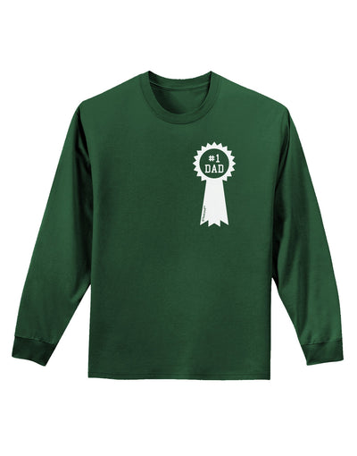 Number One Dad Award Ribbon Adult Long Sleeve Dark T-Shirt-TooLoud-Dark-Green-Small-Davson Sales