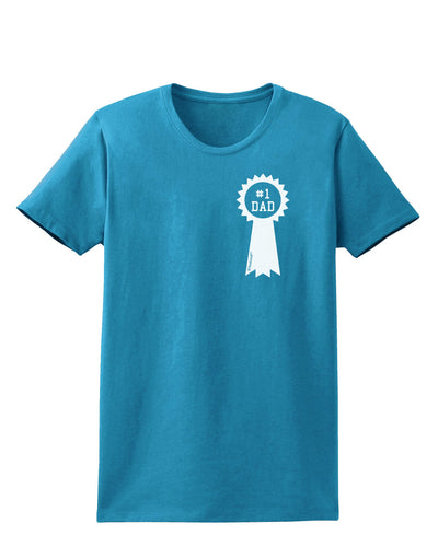 Number One Dad Award Ribbon Womens Dark T-Shirt-Womens T-Shirt-TooLoud-Turquoise-X-Small-Davson Sales