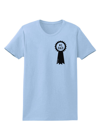 Number One Dad Award Ribbon Womens T-Shirt-Womens T-Shirt-TooLoud-Light-Blue-X-Small-Davson Sales