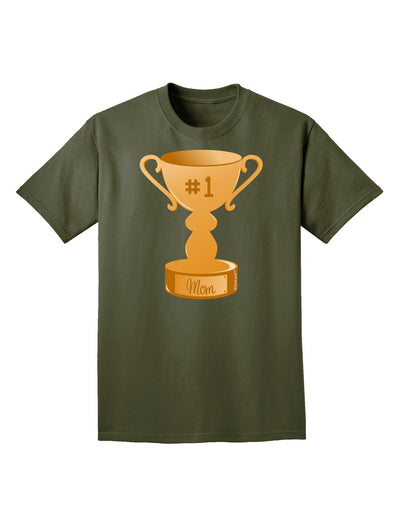 Number One Mom Trophy Adult Dark T-Shirt by TooLoud-Mens T-Shirt-TooLoud-Military-Green-Small-Davson Sales