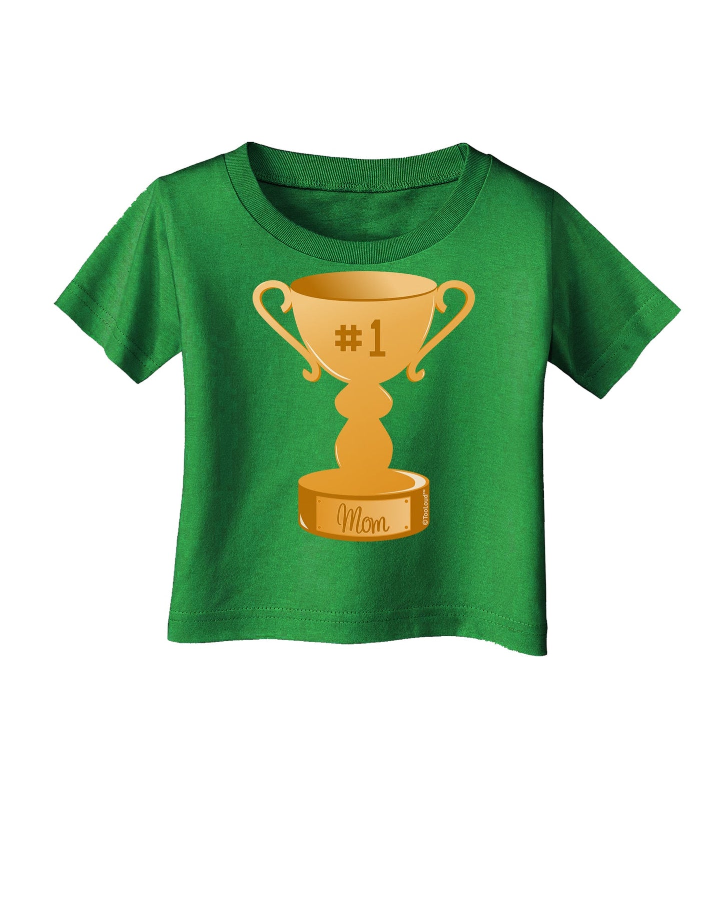 Number One Mom Trophy Infant T-Shirt Dark by TooLoud-Infant T-Shirt-TooLoud-Clover-Green-06-Months-Davson Sales