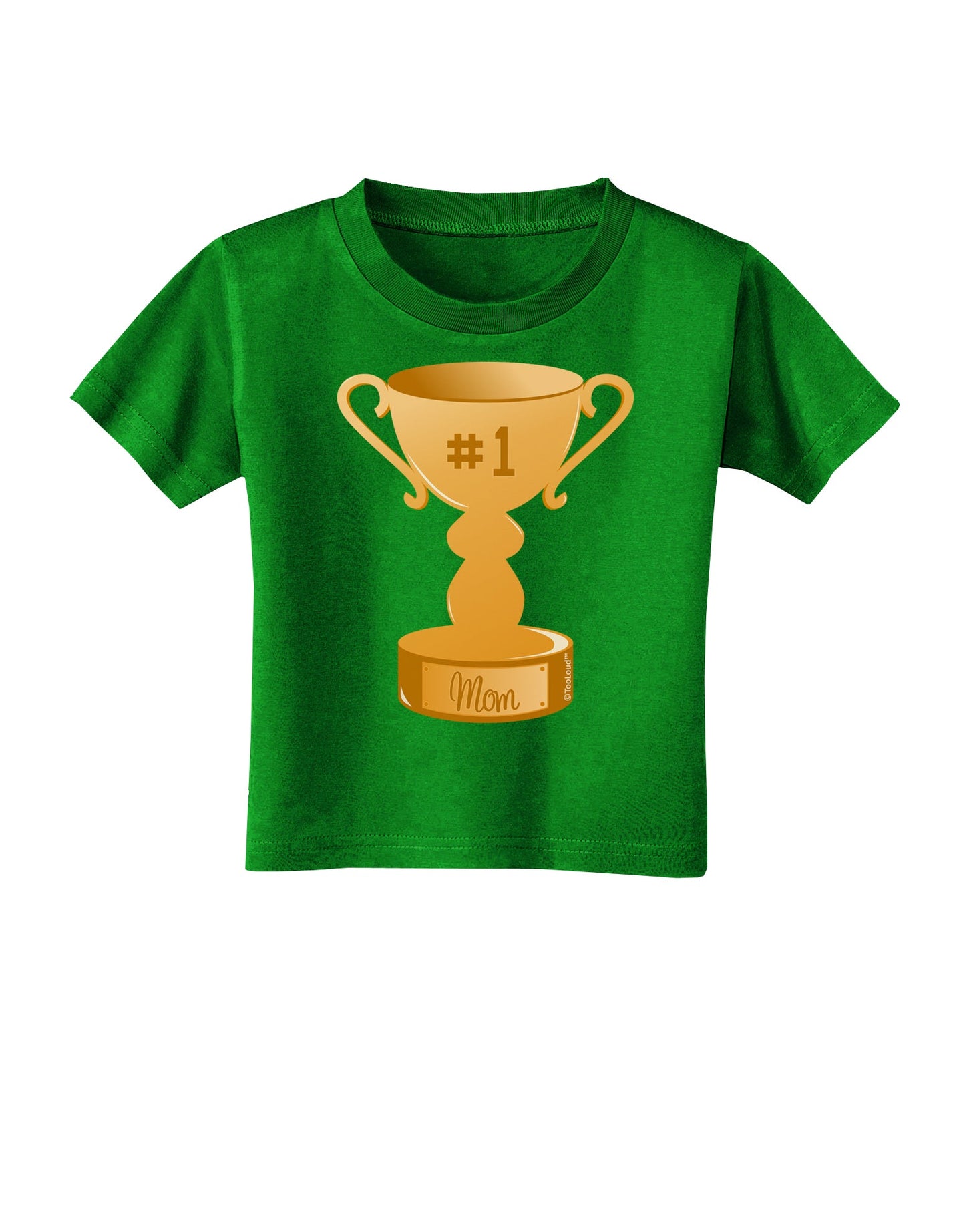 Number One Mom Trophy Toddler T-Shirt Dark by TooLoud-Toddler T-Shirt-TooLoud-Clover-Green-2T-Davson Sales