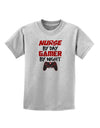 Nurse By Day Gamer By Night Childrens T-Shirt-Childrens T-Shirt-TooLoud-AshGray-X-Small-Davson Sales