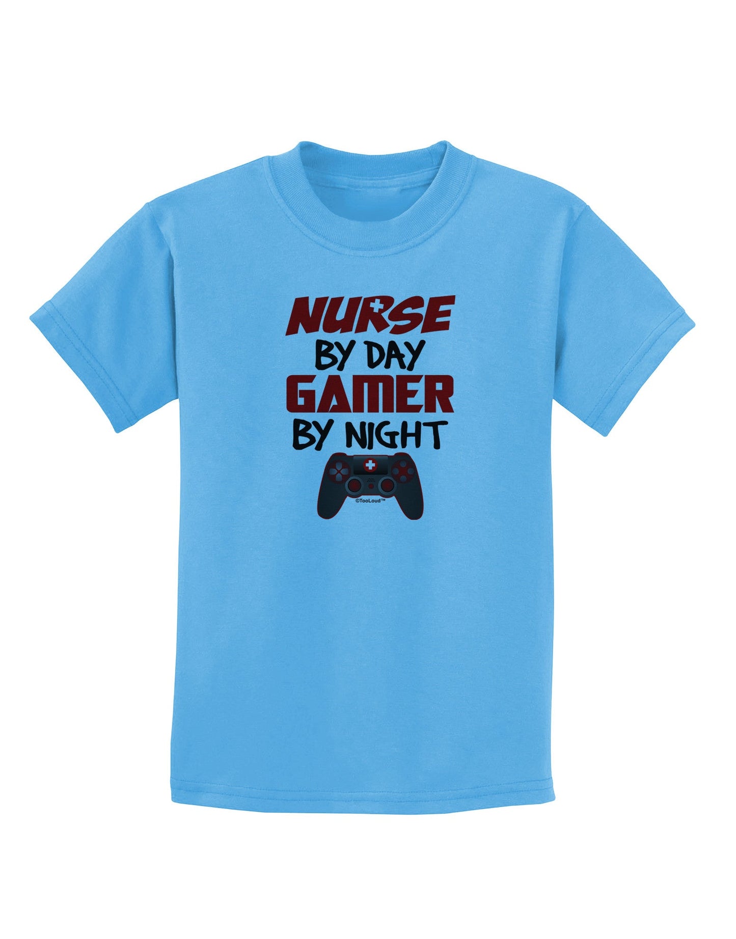 Nurse By Day Gamer By Night Childrens T-Shirt-Childrens T-Shirt-TooLoud-Aquatic-Blue-X-Small-Davson Sales