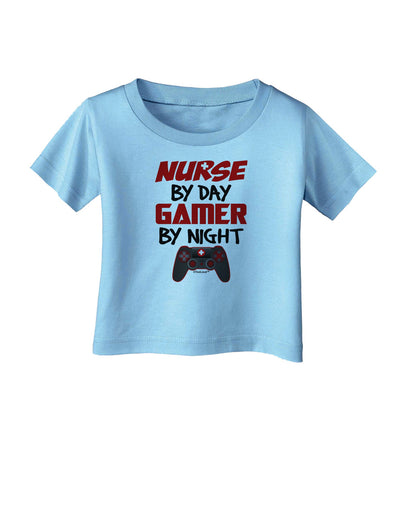 Nurse By Day Gamer By Night Infant T-Shirt-Infant T-Shirt-TooLoud-Aquatic-Blue-06-Months-Davson Sales