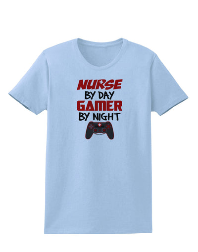 Nurse By Day Gamer By Night Womens T-Shirt-Womens T-Shirt-TooLoud-Light-Blue-X-Small-Davson Sales