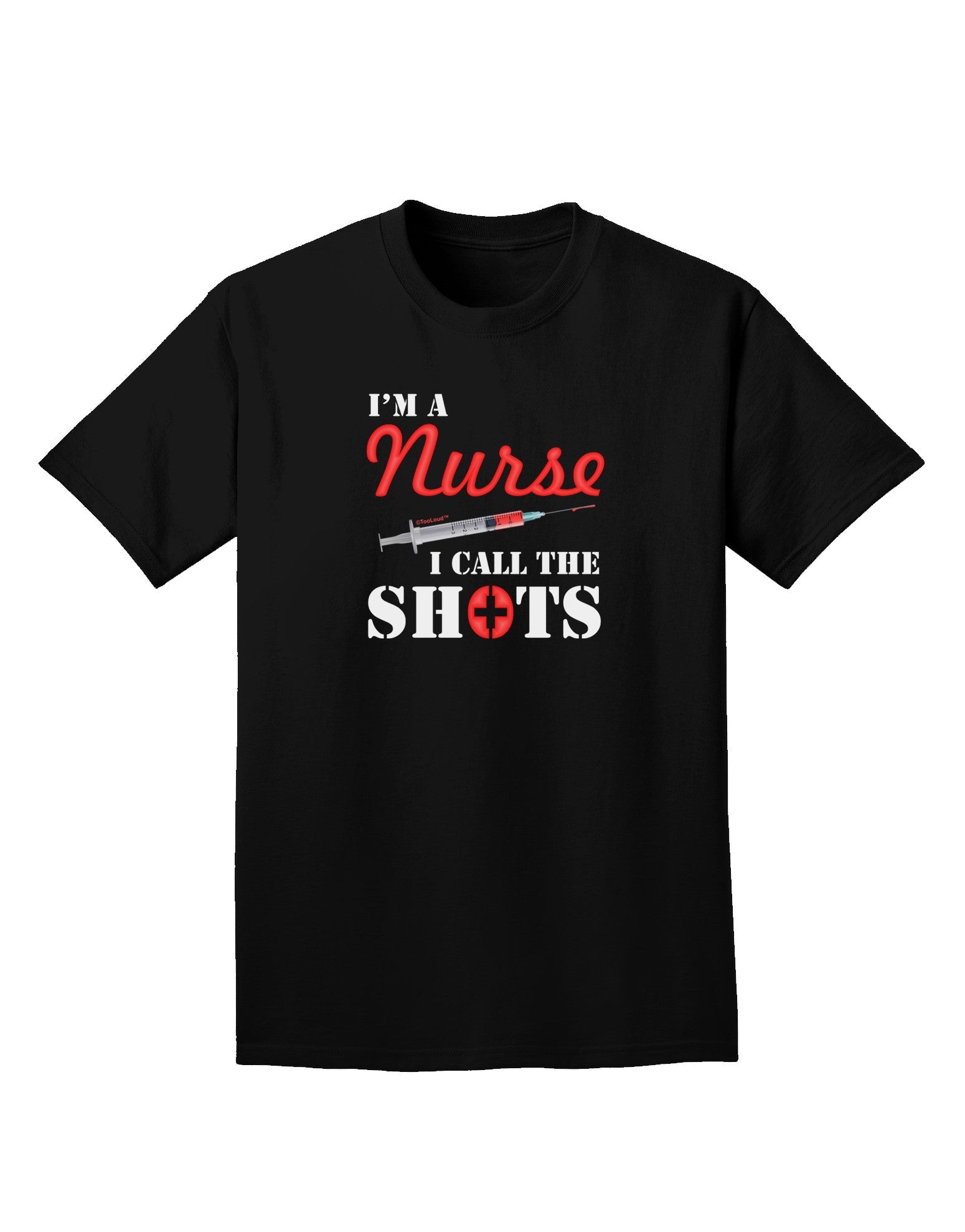 Nurse - Call The Shots Adult Dark T-Shirt-Mens T-Shirt-TooLoud-Black-Small-Davson Sales