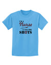 Nurse - Call The Shots Childrens T-Shirt-Childrens T-Shirt-TooLoud-Aquatic-Blue-X-Small-Davson Sales