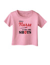 Nurse - Call The Shots Infant T-Shirt-Infant T-Shirt-TooLoud-Candy-Pink-06-Months-Davson Sales