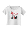 Nurse - Call The Shots Infant T-Shirt-Infant T-Shirt-TooLoud-White-06-Months-Davson Sales