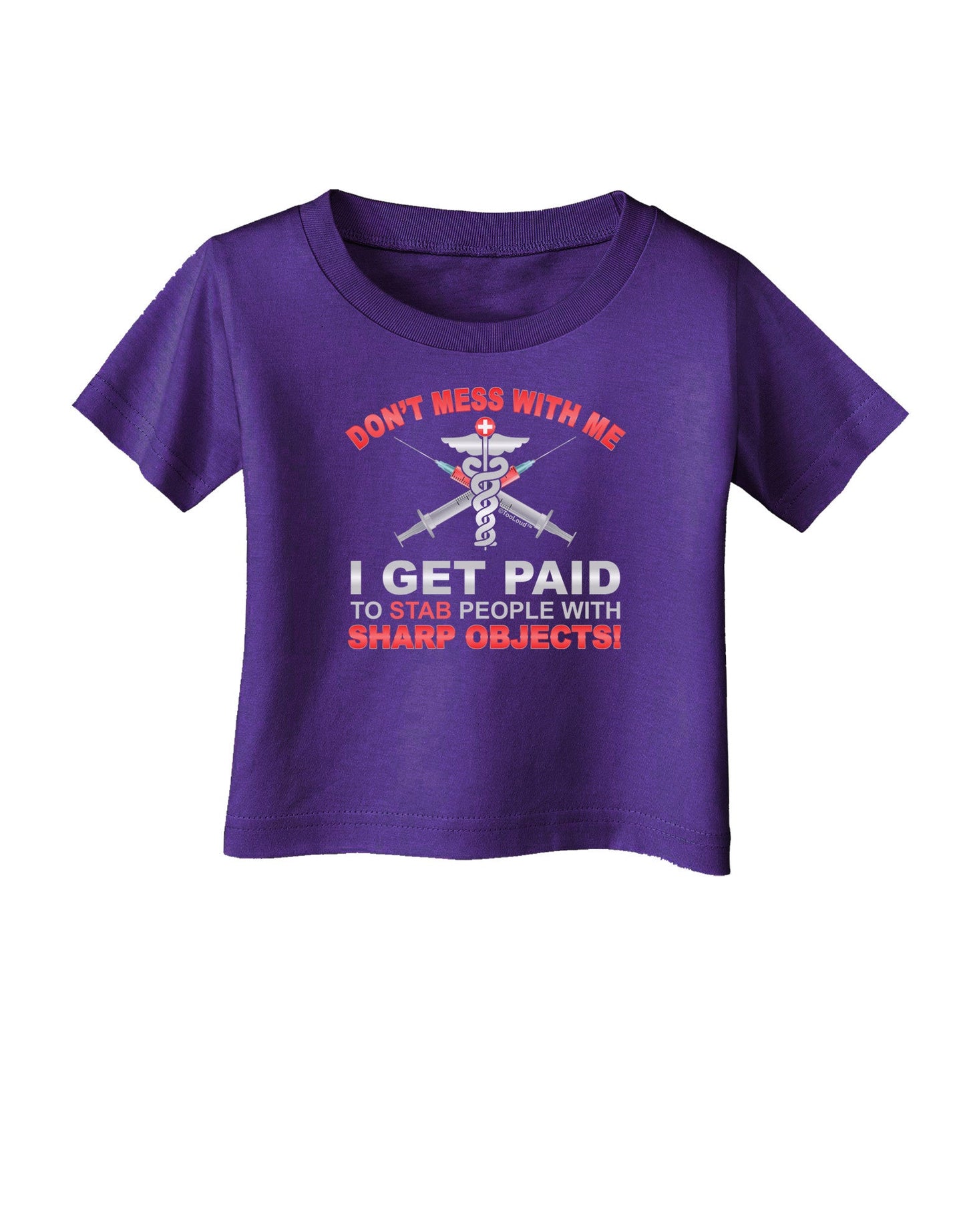 Nurse - Don't Mess With Me Infant T-Shirt Dark-Infant T-Shirt-TooLoud-Purple-06-Months-Davson Sales