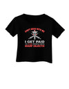 Nurse - Don't Mess With Me Infant T-Shirt Dark-Infant T-Shirt-TooLoud-Black-06-Months-Davson Sales