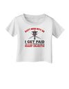 Nurse - Don't Mess With Me Infant T-Shirt-Infant T-Shirt-TooLoud-White-06-Months-Davson Sales