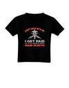 Nurse - Don't Mess With Me Toddler T-Shirt Dark-Toddler T-Shirt-TooLoud-Black-2T-Davson Sales