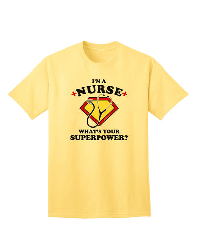 Nurse - Superpower Adult T-Shirt-unisex t-shirt-TooLoud-Yellow-Small-Davson Sales