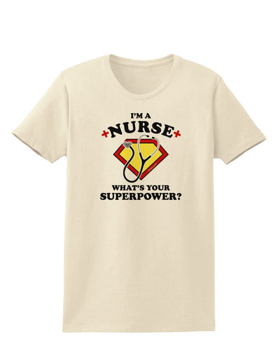 Nurse - Superpower Womens T-Shirt-Womens T-Shirt-TooLoud-Natural-X-Small-Davson Sales