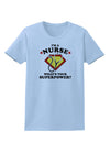 Nurse - Superpower Womens T-Shirt-Womens T-Shirt-TooLoud-Light-Blue-X-Small-Davson Sales