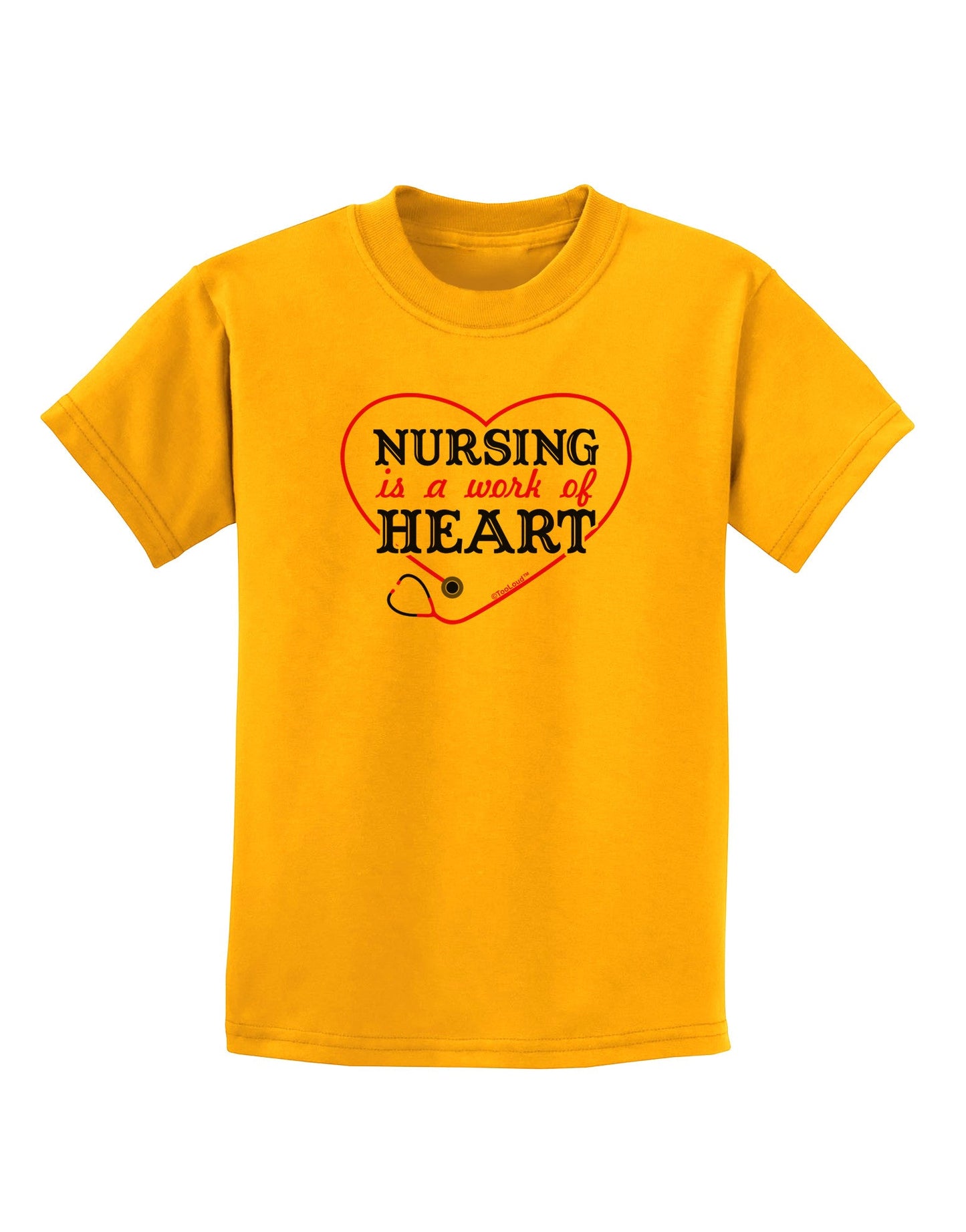 Nursing Is A Work Of Heart Childrens T-Shirt-Childrens T-Shirt-TooLoud-Gold-X-Small-Davson Sales